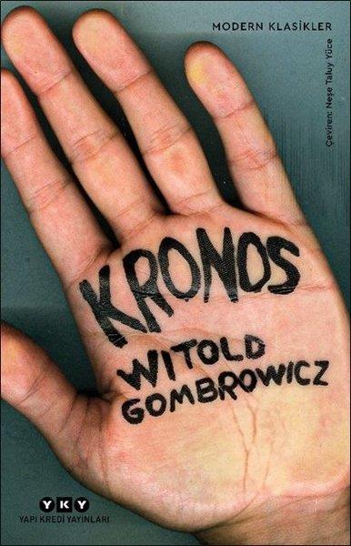Witold GombrowiczDünya Klasikleri & Klasik KitaplarKronos