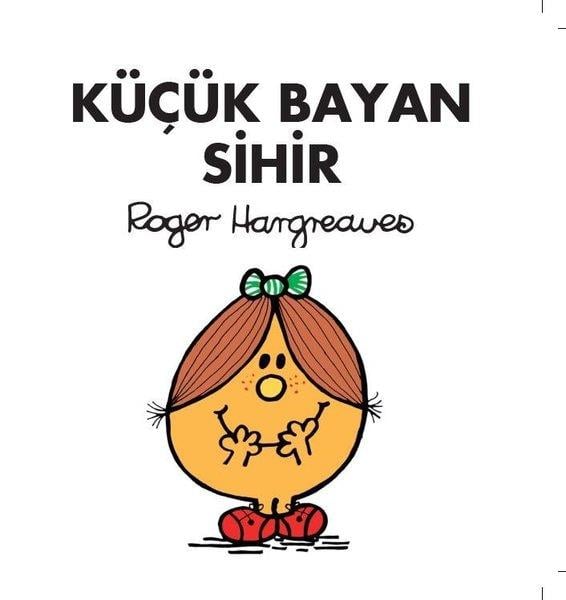 Roger HargreavesÇocuk RomanlarıKüçük Bayan Sihir