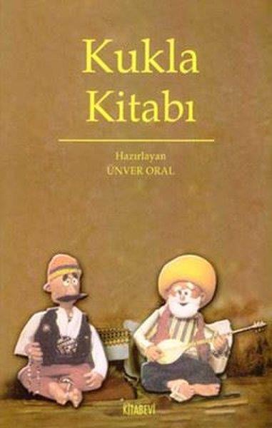 Ünver OralOyun Kitapları & Tiyatro Oyun KitaplarıKukla Kitabı