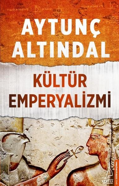 Aytunç AltındalAraştırma & İnceleme ve Referans KitaplarıKültür Emperyalizmi