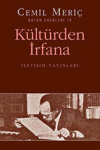 Cemil MeriçKültür ve Bilim KitaplarıKültürden İrfana