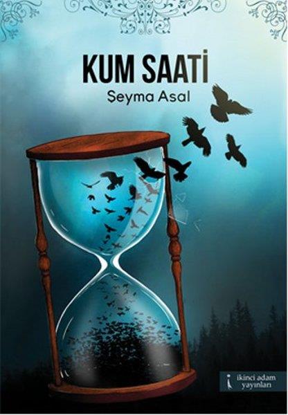 Şeyma AsalTürkçe Şiir KitaplarıKum Saati