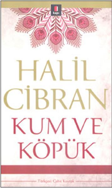 Halil CibranArap Edebiyatı KitaplarıKum ve Köpük