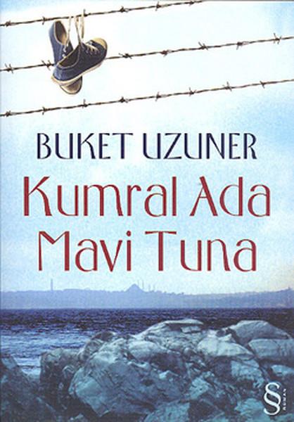 Buket UzunerBuket UzunerKumral Ada Mavi Tuna