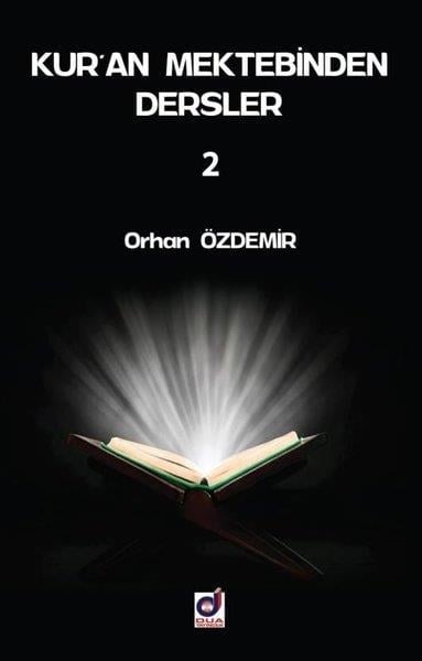 Orhan ÖzdemirKuran-ı Kerim ve Kuran-ı Kerim Üzerine KitaplarKur'an Mektebinden Dersler - 2