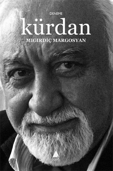 Mıgırdiç MargosyanDeneme KitaplarıKürdan