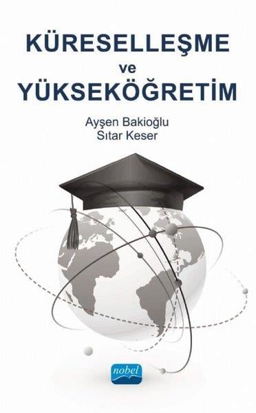 Ayşen BakioğluDiğerKüreselleşme ve Yükseköğretim