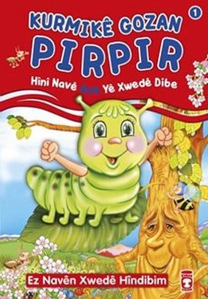 Mehmet ÖztunçYabancı Dilde İslami Çocuk KitaplarıKurmike Gozan Pırpır Hını Nave Rab Ye Xwede Dibe