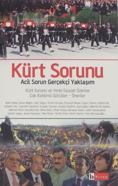 KolektifTürkiye Siyaseti ve Politikası KitaplarıKürt Sorunu Acil Sorun Gerçekçi Yaklaşım