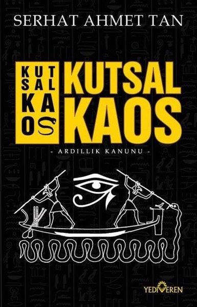 Serhat Ahmet TanAraştırma - İncelemeKutsal Kaos