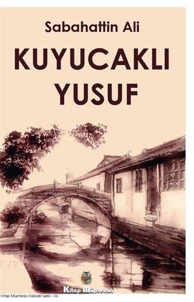 Sabahattin AliTürkiye RomanKuyucaklı Yusuf
