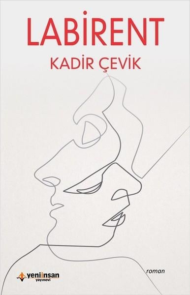 Kadir ÇevikTürkçe RomanlarLabirent