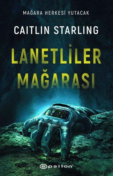 Caitlin StarlingKorku Kitapları & Gerilim KitaplarıLanetliler Mağarası