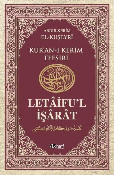 Abdülkerim KuşeyriGenel KonularLetaifu'l İşarat - Kuşeyri Tefsiri Cilt: 6