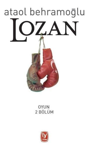 Ataol BehramoğluFotoğrafçılık KitaplarıLozan - Oyun 2 Bölüm