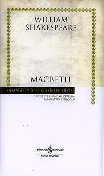 William Shakespeareİngiliz Dünya KlasikleriMacbeth - Hasan Ali Yücel Klasikleri