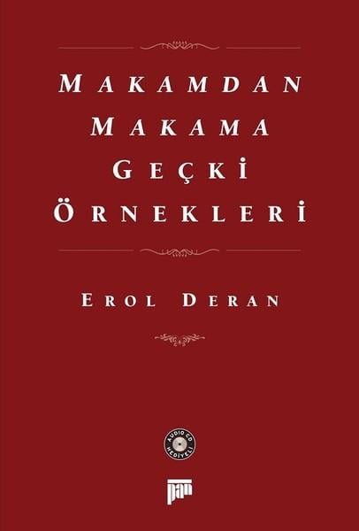 Erol DeranMüzik Eğitimi KitaplarıMakamdan Makama Geçki Örnekleri