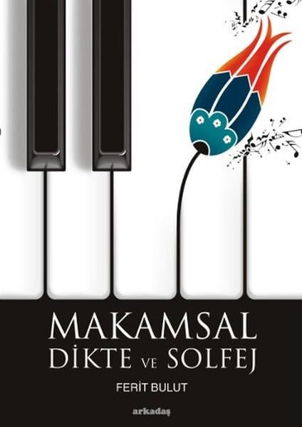 Ferit BulutNotenbücherMakamsal Dikte ve Solfej