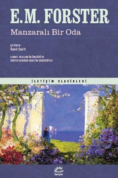 E. M. Forsterİngiliz Dünya KlasikleriManzaralı Bir Oda - İletişim Klasikleri