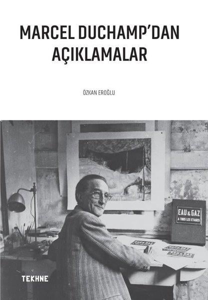 Özkan EroğluSanat Kuramı KitaplarıMarcel Duchamp'dan Açıklamalar