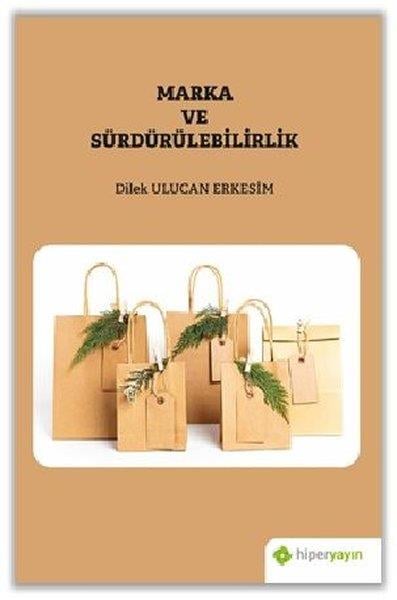 Dilek Ulucan ErkesimYönetim KitaplarıMarka ve Sürdürülebilirlik