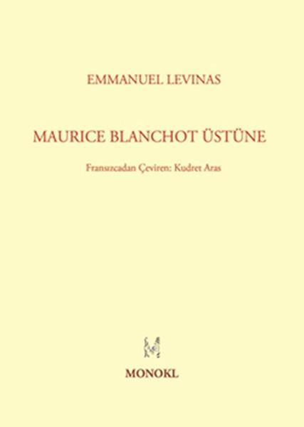 Emmanuel LevinasAraştıma-İnceleme-ReferansMaurice Blanchot Üstüne