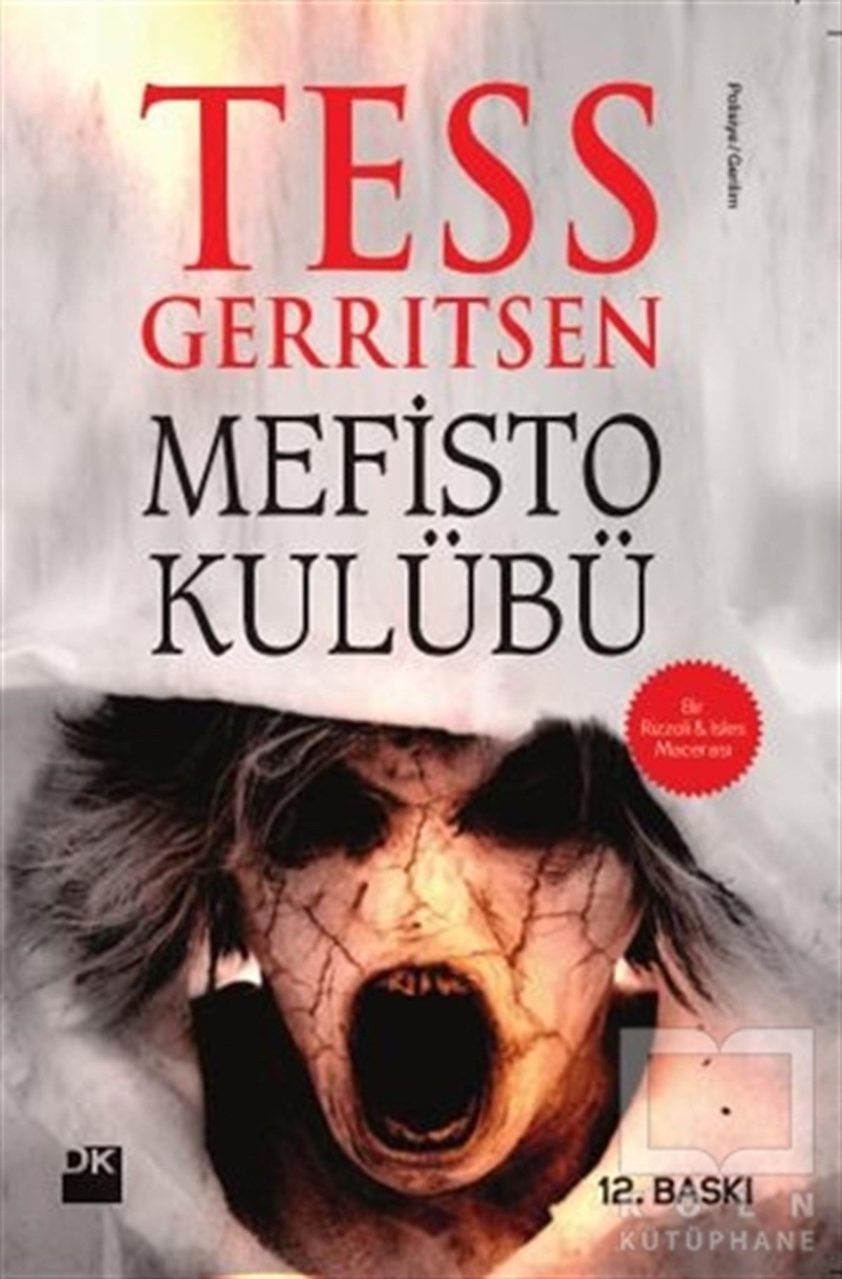 Tess GerritsenPolisiyeMefisto Kulübü