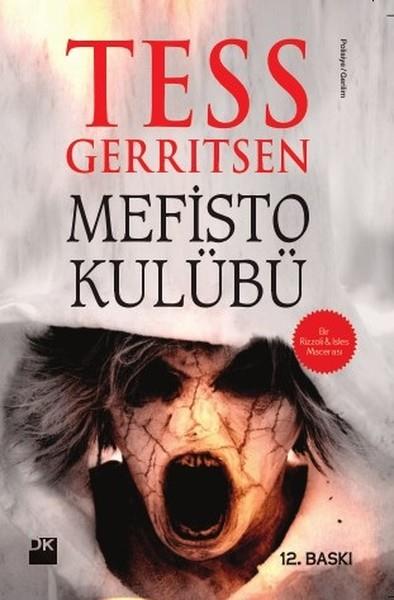 Tess GerritsenTürkçe RomanlarMefisto Kulübü