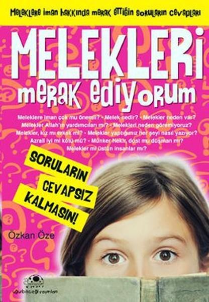 Özkan ÖzeIslami Çocuk KitaplariMelekleri Merak Ediyorum