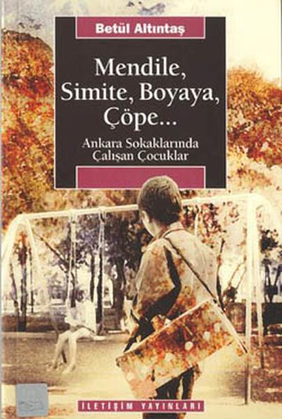 Tanıl BoraKültür ve Bilim KitaplarıMendile Simite Boyaya Çöpe...