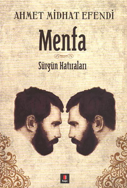 Ahmet Mithat EfendiAhmed Midhat (1844 - 1912)Menfa