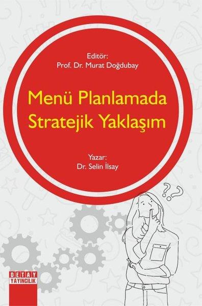 Selin İlsayGastronomiMenü Planlamada Stratejik Yaklaşım