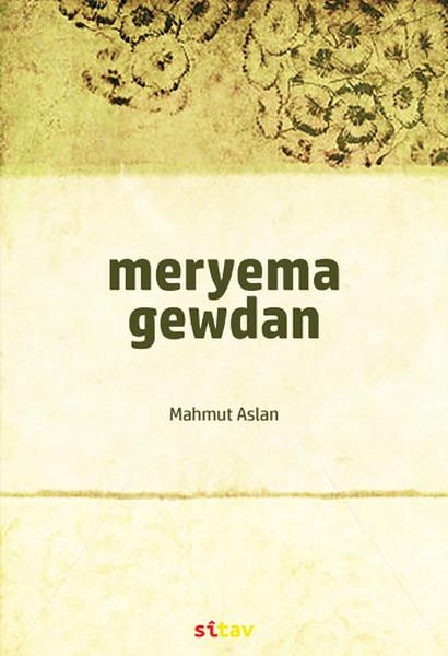 Mahmut AslanTürkçe Şiir KitaplarıMeryema Gewdan
