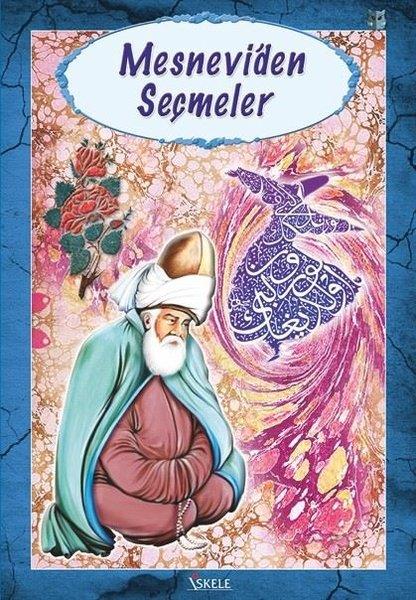 Hasan Selim HacıoğluManevi ŞahsiyetlerMesnevi'den Seçmeler