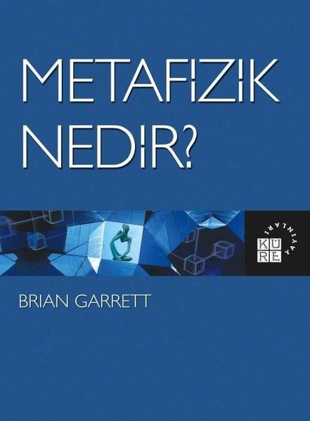 Brian GarrettDiğerMetafizik Nedir?