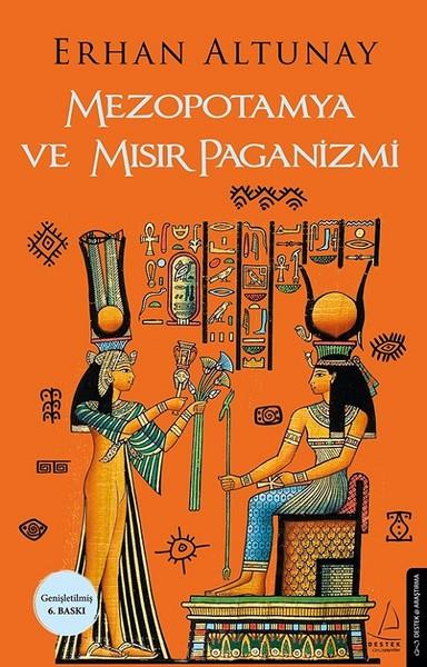 Erhan AltunayMitolojik KitaplarMezopotamya ve Mısır Paganizmi