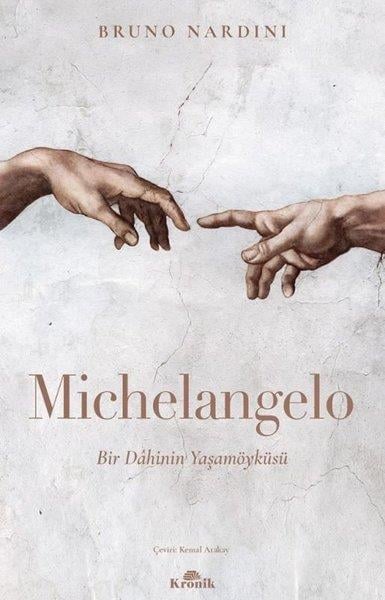 Bruno NardiniDünya Tarihi KitaplarıMichelangelo: Bir Dahinin Yaşamöyküsü