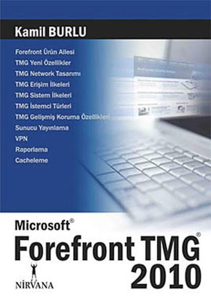 Kamil BurluMicrosoft & Microsoft Office KitaplarıMicrosoft Forefront TMG 2010