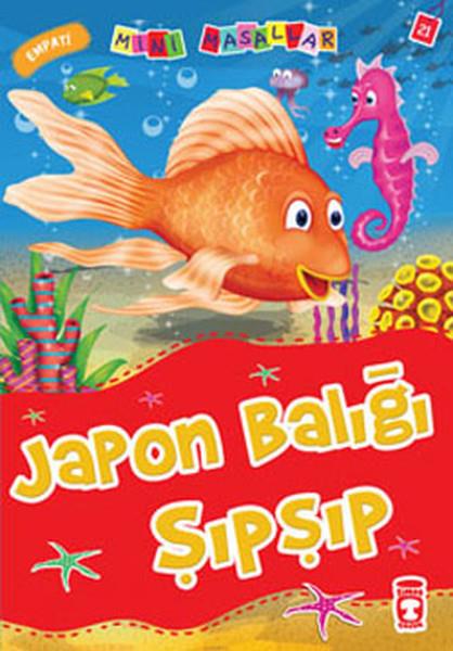 Nalan Aktaş SönmezÇocuk Öykü Kitapları | 6 & 7 YaşMini Masallar Japon Balığı