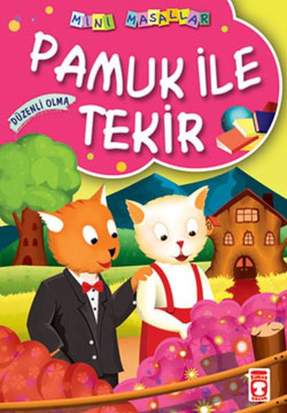 Müjgan ŞeyhiÇocuk Öykü Kitapları | 6 & 7 YaşMini Masallar Pamuk ile Tekir