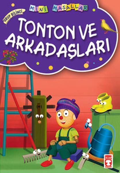 Müjgan ŞeyhiÇocuk Öykü Kitapları | 6 & 7 YaşMini Masallar Tonton ve Arkadaşları