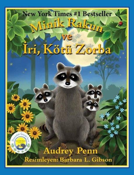 Audrey PennEgitim Etkinlik KitaplariMinik Rakun ve İri Kötü Zorba