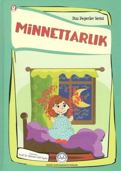 Kolektifİslami Değerler EğitimiMinnettarlık - Dini Değerler Serisi 8