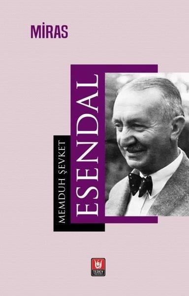 Memduh Şevket EsendalTürkiye RomanMiras