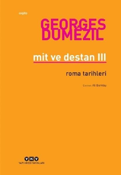 Ali BerktayFelsefe Tarihi KitaplarıMit ve Destan 3-Roma Tarihleri