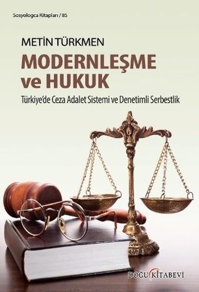 Metin TürkmenKentleşme ve Modernleşme KitaplarıModernleşme ve Hukuk
