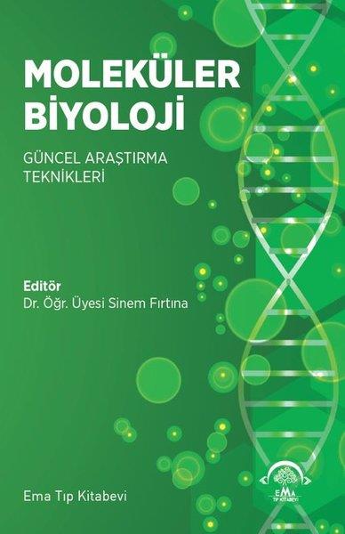 KolektifTıp Bilimleri KitaplarıMoleküler Biyoloji - Güncel Araştırma Teknikleri