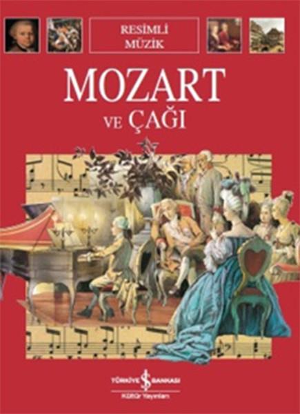 Egemen BerközÇocuk Başvuru KitaplarıMozart ve Çağı