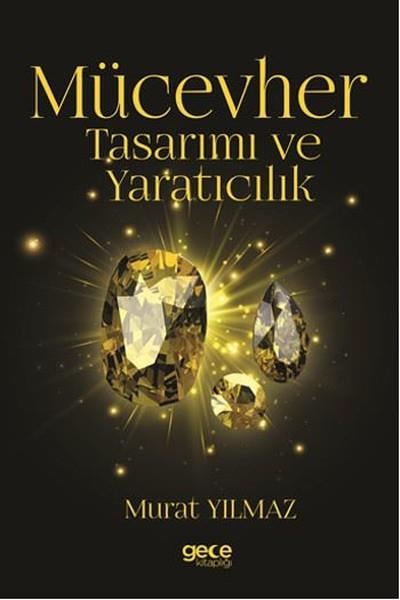 Murat YılmazDiger SanatlarMücevher Tasarımı ve Yaratıcılık