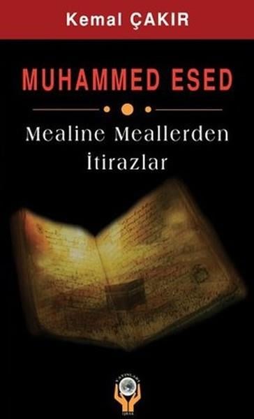 Sena GüngörTasavvuf KitaplarıMuhammed Esed - Mealine Meallerden İtirazlar